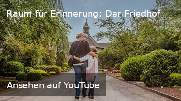 Raum für Erinnerung: Der Friedhof